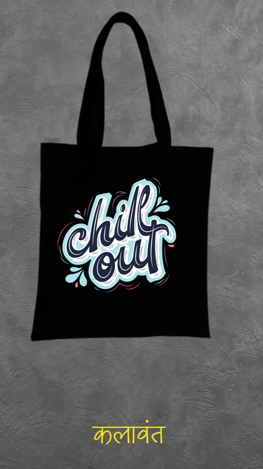 Tote Bag- Chill out