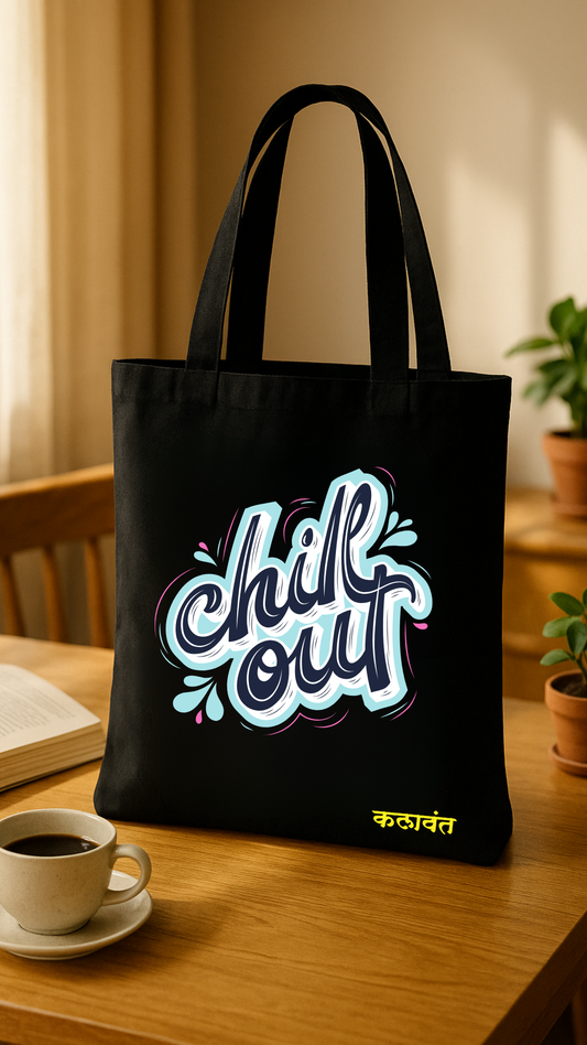 Tote Bag- Chill out